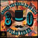 Around the World in 80 Days: Classic Tales Edition, Jules Verne