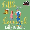 Little Miss Lovesick Audiobook