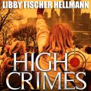 High Crimes: A Georgia Davis Novel of Suspense Audiobook