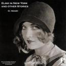 Elsie in New York and Other Stories Audiobook
