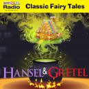 Hansel & Gretel Audiobook