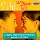 Shhhh…We’ll Never Tell Audiobook