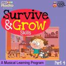 Survive and Grow Skills Part 4 Audiobook