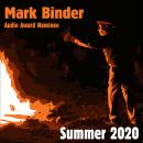 Mark Binder - Summer 2020: A Live Story Concert in Your Home Audiobook