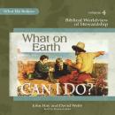 What on Earth Can I Do? Audiobook