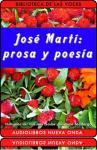 Jose Marti: Prosa y poesia, Jose Marti