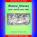 [Spanish] - Blanca Nieves y otros cuentos para niños