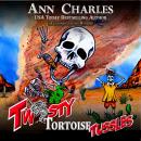 Twisty Tortoise Tussles Audiobook