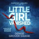 Little Girl Vanished Audiobook