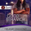 Good Behavior, Delaney Diamond