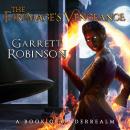 The Firemage's Vengeance: A Book of Underrealm Audiobook