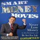 Smart Money Moves Audiobook