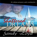 Shattered Dreams Audiobook