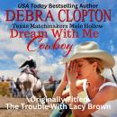 DREAM WITH ME, COWBOY Enhanced Edition: Texas Matchmakers Audiobook