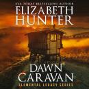 Dawn Caravan: An Elemental Legacy Novel Audiobook