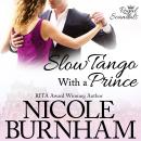 Slow Tango With a Prince Audiobook