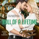 Roll of a Lifetime Audiobook