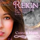 Reign, Chanda Hahn