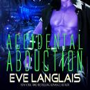 Accidental Abduction Audiobook