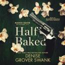 Half Baked Audiobook