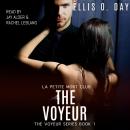 The Voyeur: A best friend's sister erotic romantic comedy Audiobook