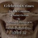 Celebrated Crimes 14: The Countess of Saint-Geran Audiobook