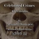 Celebrated Crimes, Book 17: Vaninka