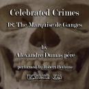 Celebrated Crimes, Book 18: La Marquise de Ganges