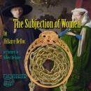 The Subjection of Women Audiobook
