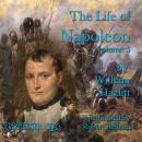 The Life of Napoleon: Volume 5 Audiobook
