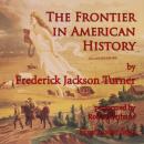 The Frontier in American History Audiobook