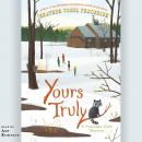 Yours Truly: A Pumpkin Falls Mystery Audiobook