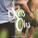 Exes and Ohs Audiobook