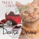 Merry Christmas, Darling: A Sweet Romantic Comedy Audiobook