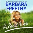 A Secret Wish (Wish Series #1) Audiobook