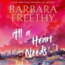 Cover of All A Heart Needs (Heartwarming Contemporary Romance)
