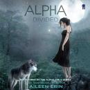 Alpha Divided Audiobook