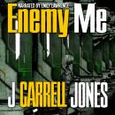 Enemy Me, J Carrell Jones