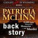 Back Story (Caught Dead in Wyoming, Book 6) Audiobook