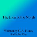 The Lion of the North Audiobook