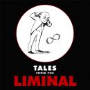 Tales From the Liminal Audiobook