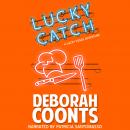 Lucky Catch, Deborah Coonts