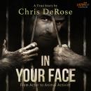 In Your Face Audiobook