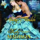 Always a Maiden:The Belles of Beak Street Audiobook