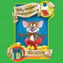 Billy Mouse's Christmas Stocking Audiobook