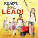 Ready, Set, Lead Audiobook