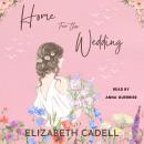 Home for the Wedding Audiobook