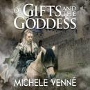 Of Gifts and the Goddess Audiobook