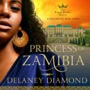Princess of Zamibia Audiobook