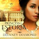 Princess of Estoria Audiobook